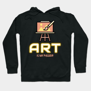 Art Is My Passion Hoodie